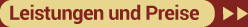 Leistungen und Preise